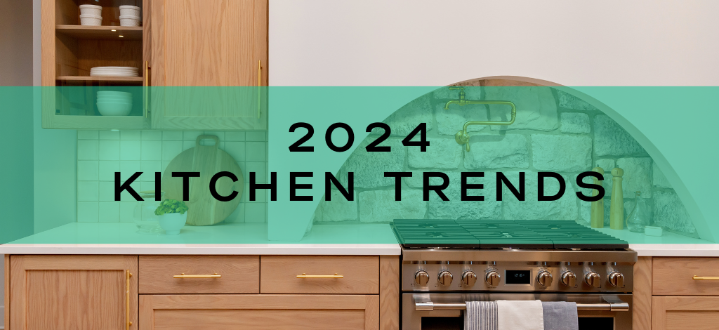 2024 kitchen trends by Superior Cabinets for Canada and the USA.