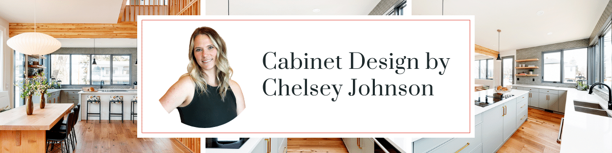 Cabinet design by Chelsey Johnson Edmonton